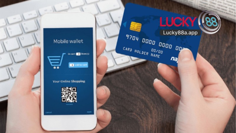 Nạp Tiền Lucky88