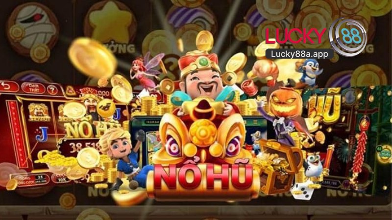 Nổ Hũ Lucky88
